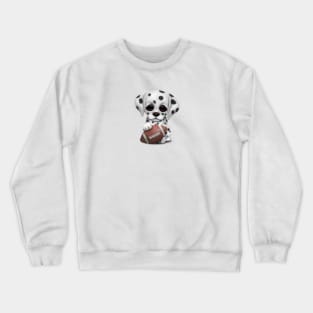 Dalmatian Puppy Dog Playing With Football Crewneck Sweatshirt